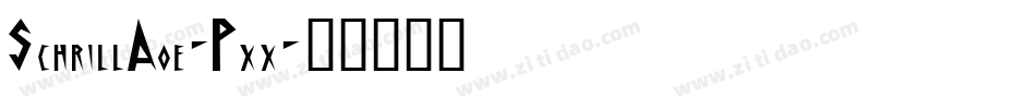 SchrillAoe-Pxx字体转换