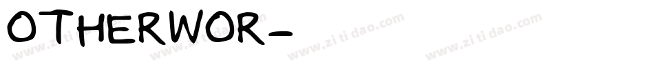 OTHERWOR字体转换