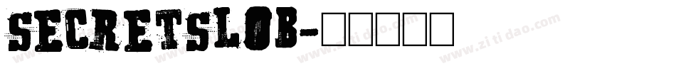 SecretSlob字体转换