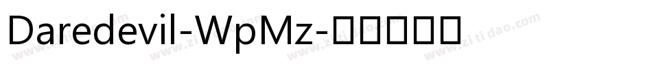 Daredevil-WpMz字体转换