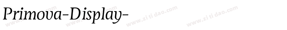Primova-Display字体转换 Primova-Display字体转换