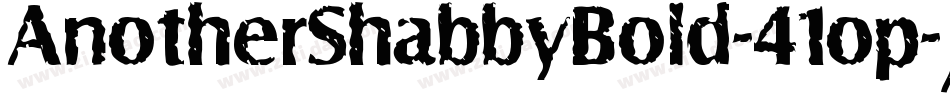 AnotherShabbyBold-41op字体转换