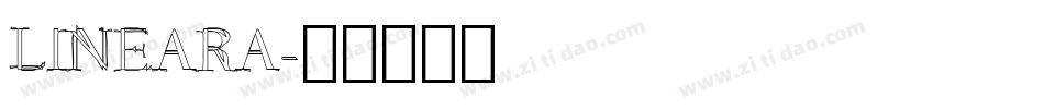 LINEARA字体转换