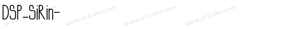 DSP_SiRin字体转换