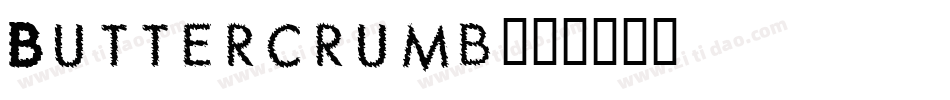 Buttercrumb字体转换