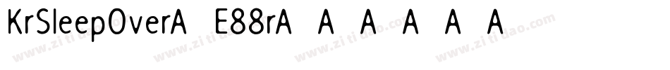 KrSleepOver-E88r字体转换