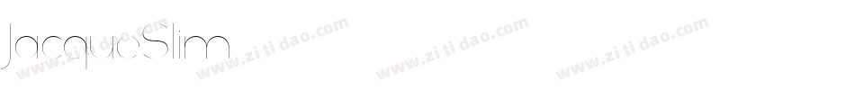 JacqueSlim字体转换