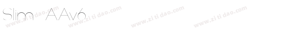 Slim-AAv6字体转换