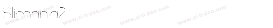 Slimania2字体转换