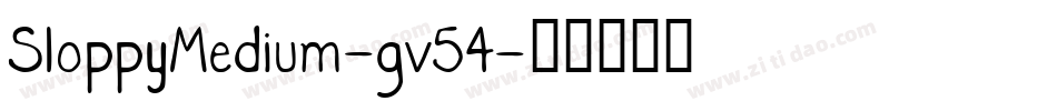 SloppyMedium-gv54字体转换