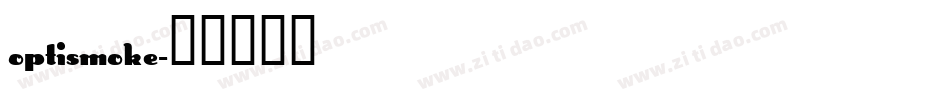 OPTISmoke字体转换