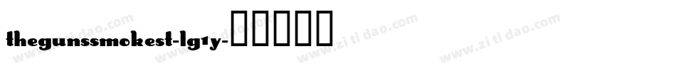 TheGunsSmokeSt-lG1y字体转换