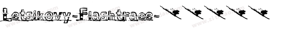 Letsikovy-Flashtrace字体转换