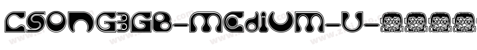 CSong3GB-Medium-U字体转换