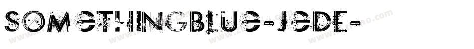 SomethingBlue-JeDE字体转换