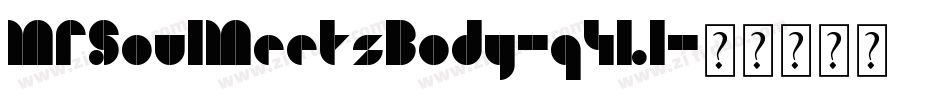 MfSoulMeetsBody-q4Ll字体转换