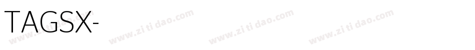 TAGSX字体转换