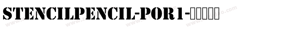 StencilPencil-poR1字体转换