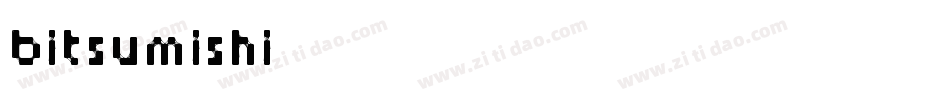 BITSUMISHI字体转换