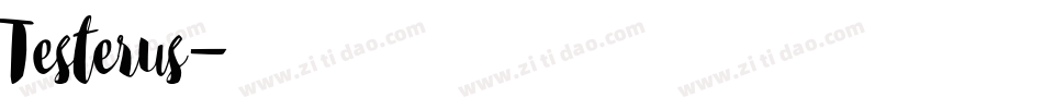 Testerus字体转换