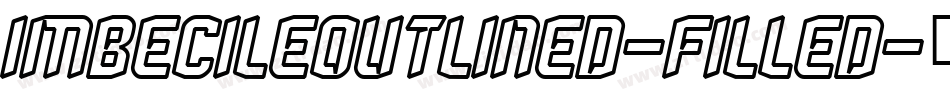 ImbecileOutlined-Filled字体转换