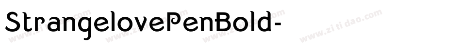 StrangelovePenBold字体转换