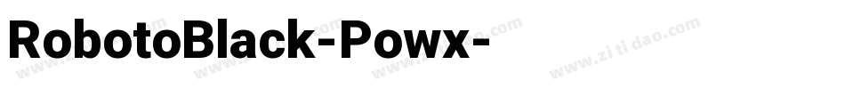 RobotoBlack-Powx字体转换