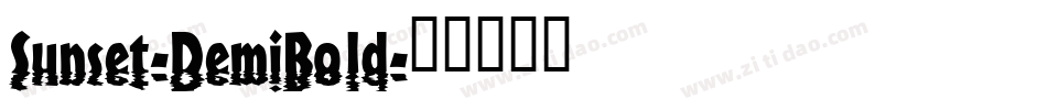 Sunset-DemiBold字体转换
