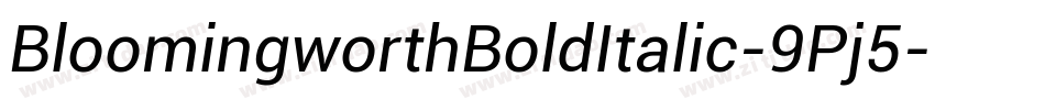 BloomingworthBoldItalic-9Pj5字体转换