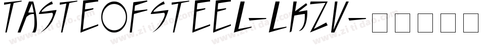 TasteOfSteel-lKZV字体转换