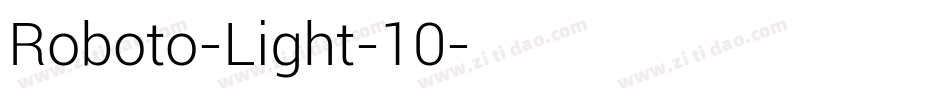 Roboto-Light-10字体转换