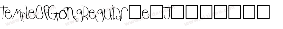 TempleOfGongRegular-e8J6字体转换