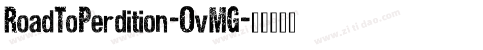 RoadToPerdition-0vMG字体转换