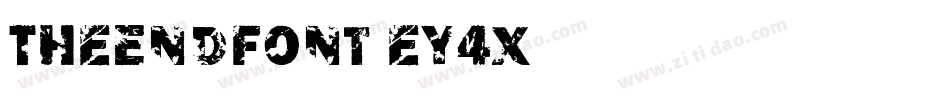 TheEndFont-ey4x字体转换