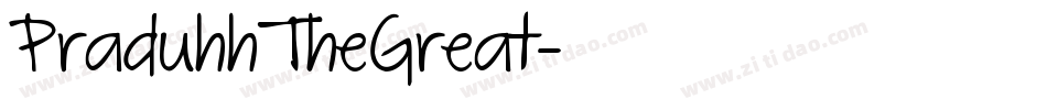 PraduhhTheGreat字体转换