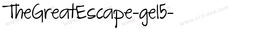 TheGreatEscape-ge15字体转换 TheGreatEscape-ge15字体转换