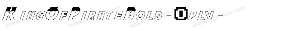 KingOfPirateBold-0plv字体转换