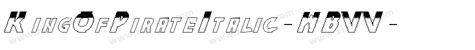KingOfPirateItalic-WBVV字体转换
