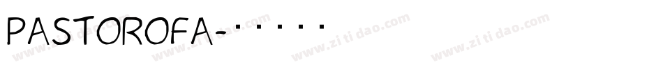 PASTOROFA字体转换