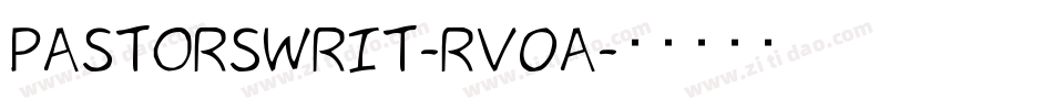 Pastorswrit-Rv0A字体转换