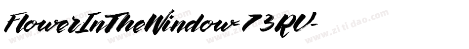 FlowerInTheWindow-73RV字体转换