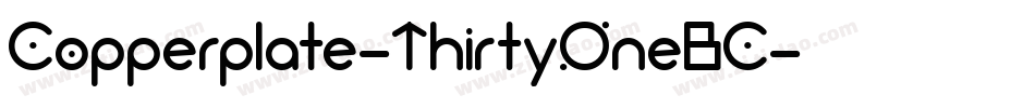 Copperplate-ThirtyOneBC字体转换
