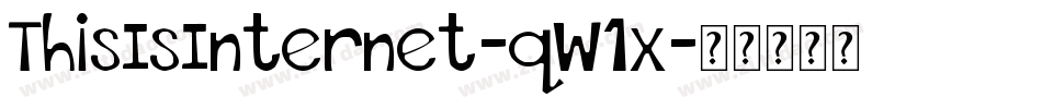 ThisIsInternet-qW1x字体转换