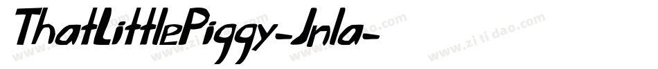 ThatLittlePiggy-Jnla字体转换