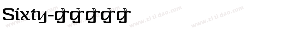 Sixty字体转换