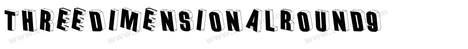 ThreedimensionalRound字体转换