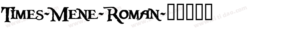 Times-Mene-Roman字体转换