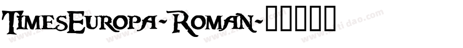 TimesEuropa-Roman字体转换