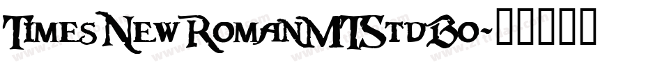 TimesNewRomanMTStdBo字体转换