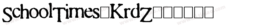 SchoolTimes-KrdZ字体转换